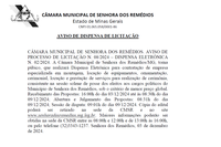 Aviso de Dispensa de Licitação- Dispensa Eletrônica para a contratação de empresa especializada em montagem, locação de equipamentos, ornamentação, cerimonial, locução e prestação de serviços para realização de cerimônia, consistente na sessão solene de p